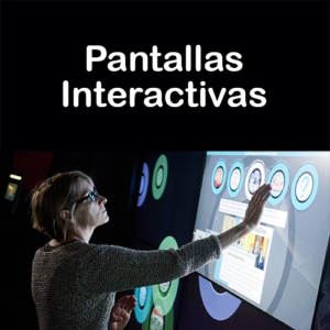 Pantallas Interactivas